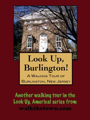 cover image of A Walking Tour of Burlington, New Jersey